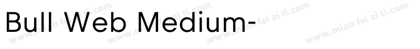 Bull Web Medium字体转换